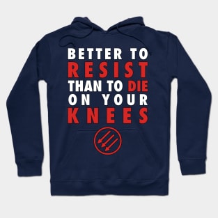 Better to Resist Hoodie